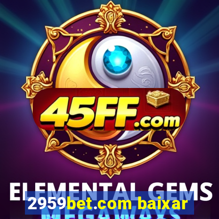 2959bet.com baixar